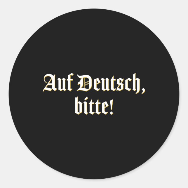 Auf Deutsch Bitte Ger Teacher Professor Classic Round Sticker (Front)