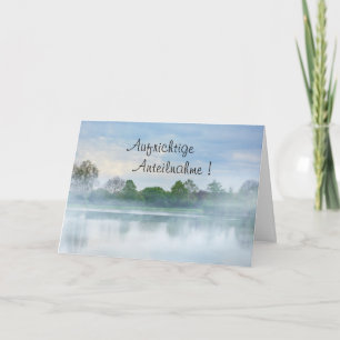 Aufrichtige Anteilnahme  mit See und Nebel Card