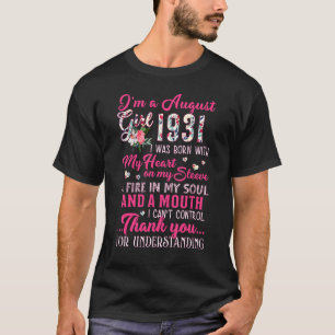 August 1931 Birthday Girls With My Heart On My Sle T-Shirt