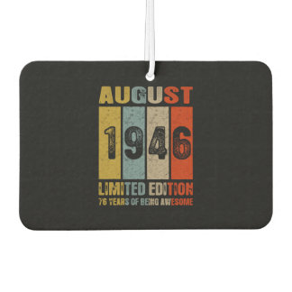 August 1946 Limited Edition Being Awesome Car Air Freshener