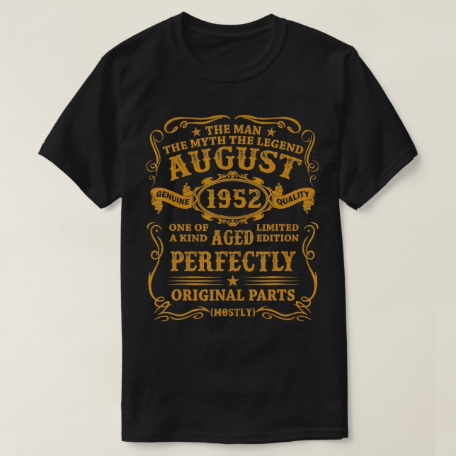 August 1952 The Man Myth Legend 70 Year Old Birthd T-Shirt (Design Front)