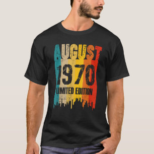 August 1970 53 Years Of Being Awesome 1 T-Shirt
