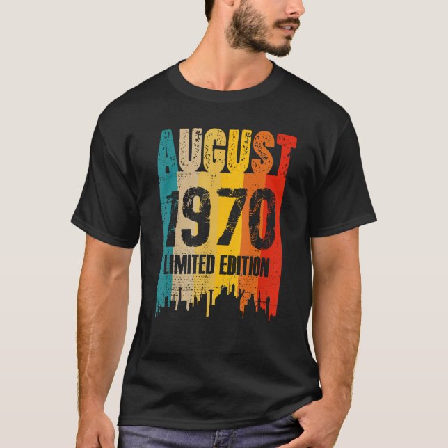 August 1970  53 Years Of Being Awesome 1 T-Shirt (Front)