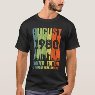 August 1980 45 Birthday 45 Year Old 1980 Birthday T-Shirt