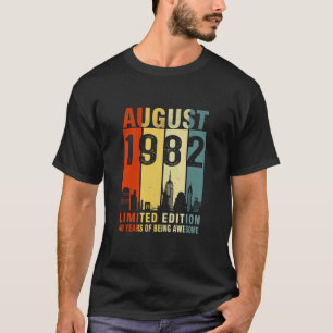 August 1982 40 Years Of Being Awesome T-Shirt