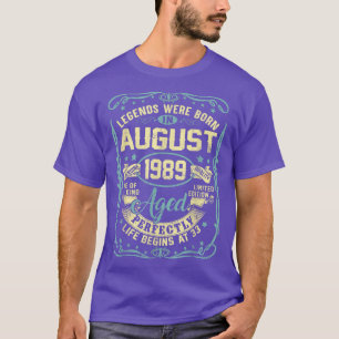 August 1989 33rd Birthday Gift 33 Year Old Men Wom T-Shirt