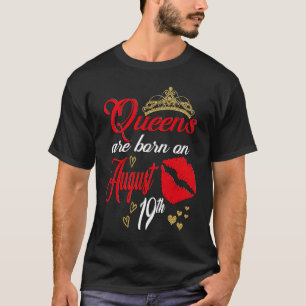 August 19th Birthday Girl Leo Astrology Woman Augu T-Shirt
