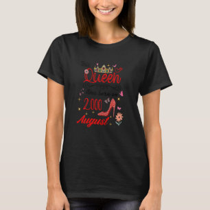 August 2000 Birthday This Queen Was Born In August T-Shirt