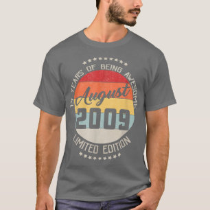 August 2009 13th Birthday Tee 13 Years Of Being Aw