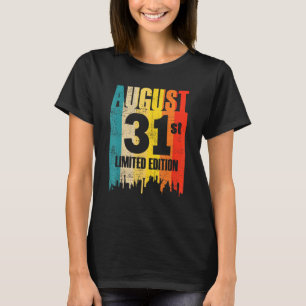 August 31 Limited Edition Month 8 31st Day Retro V T-Shirt