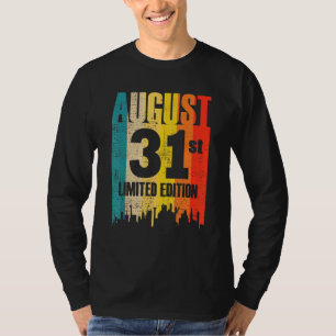 August 31 Limited Edition Month 8 31st Day Retro V T-Shirt
