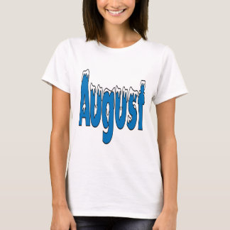 August 3 T-Shirt