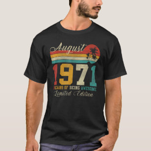 August 51 Year Old Vintage 1971 51th Birthday T-Shirt