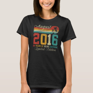 August 6 Year Old Vintage 2016 6th Birthday T-Shirt