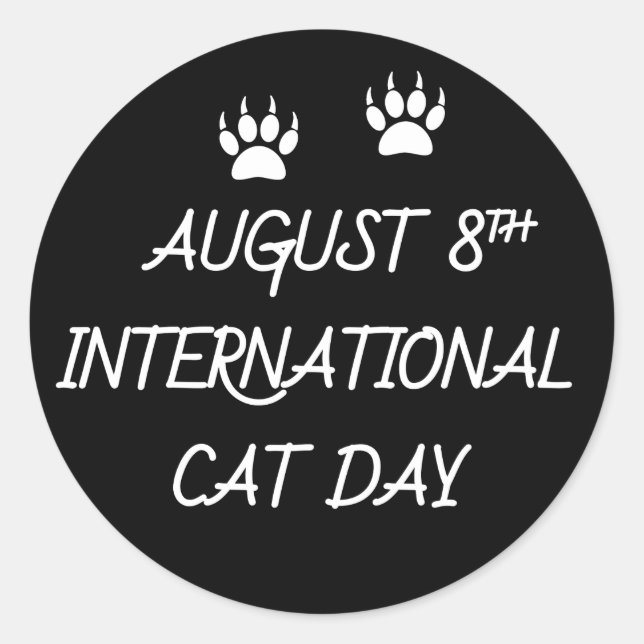 August 8th International Cat Day Classic Round Sticker (Front)
