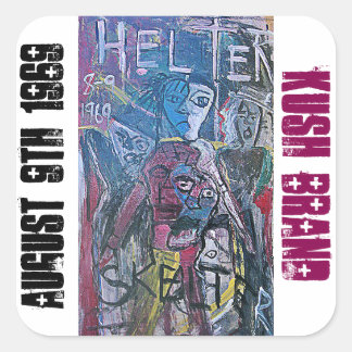 AUGUST 9TH 1969 KUSH SQUARE STICKER