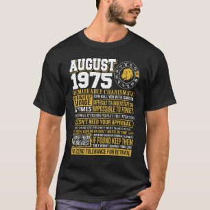 August Birthday Gifts - Born August Leo 1975 Funny T-Shirt