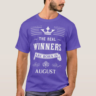 August birthday T-Shirt