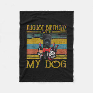 August Birthday With My Cane Corso Dog 2020 Fleece Blanket