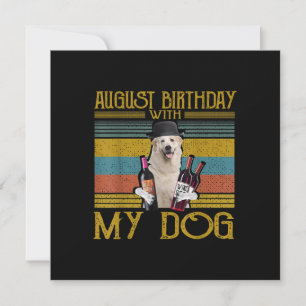 August Birthday With My Great Pyrenees Dog 2020 Invitation