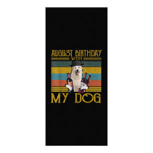 August Birthday With My Great Pyrenees Dog 2020 Rack Card