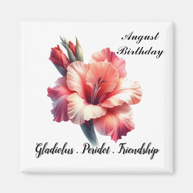 August Birthstone Peridot and Gladiolus  Magnet (Front)