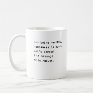 august coffee mug typography poetic of happiness