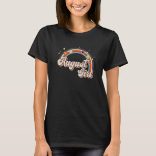 August Girl Birthday Vintage Rainbow Retro Birthda T-Shirt
