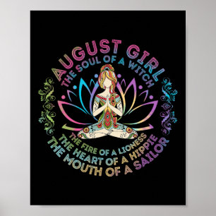 August Girl The Soul Of A Witch Birthday Hippie So Poster