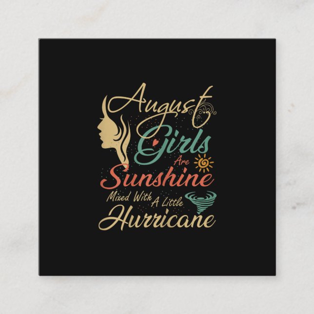 August Girls Are Sunshine August Birthday Square Business Card (Front)