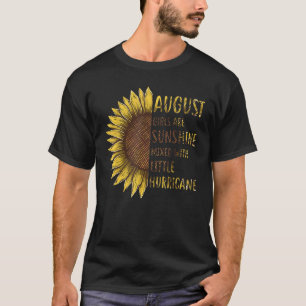 August Girls Are Sunshine Mixed Little Hurricane S T-Shirt