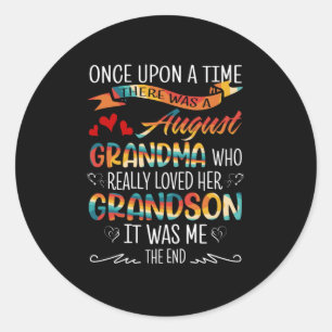August Grandma Who Really Loved Her Grandsons Classic Round Sticker