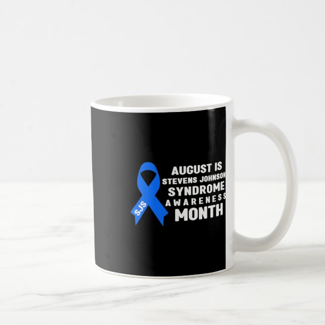 August Is Stevens-johnson Syndrome Awareness Month Coffee Mug (Right)