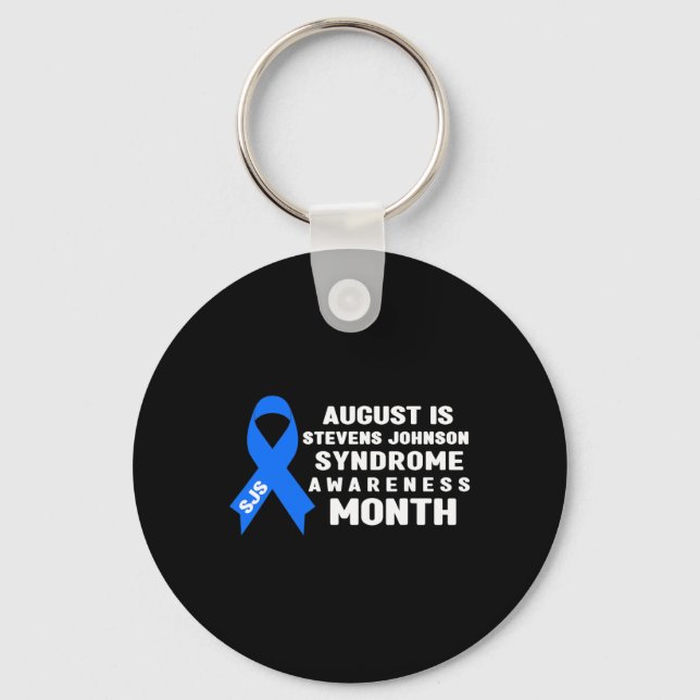 August Is Stevens-johnson Syndrome Awareness Month Key Ring (Front)