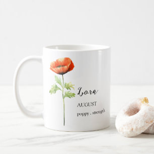 AUGUST POPPY BIRTH FLOWER MONTH NAME GIFT COFFEE MUG