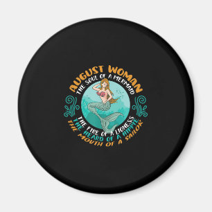 August Woman Soul Of Mermaid Leo Zodiac Birthday Magnet