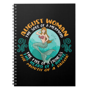 August Woman Soul Of Mermaid Leo Zodiac Birthday Notebook