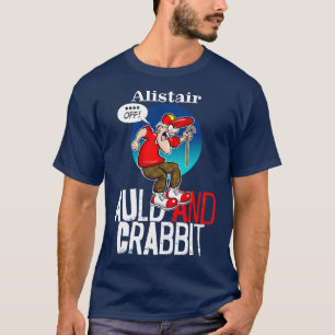 Auld and Crabbit (Old and Crabby) T-Shirt