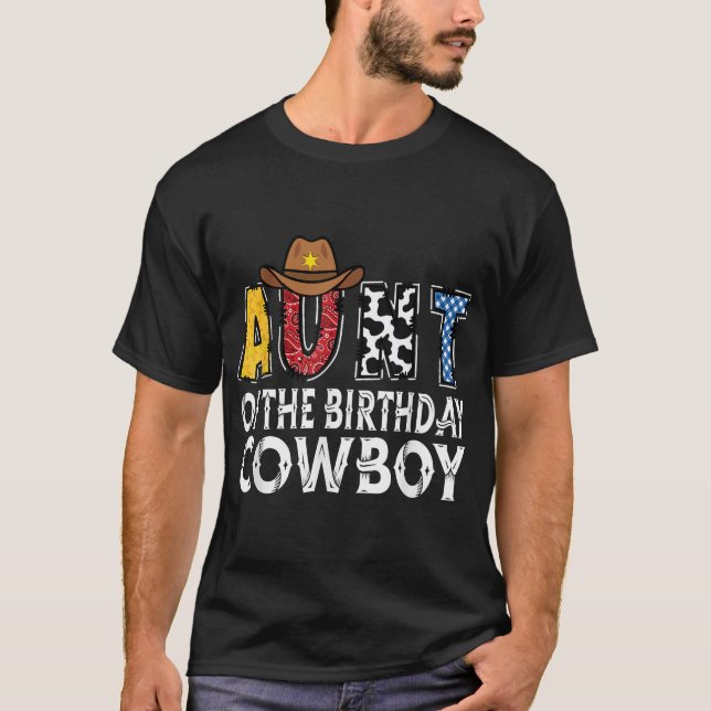 Aunt 1St Birthday Cowboy Western Aunt  T-Shirt (Front)