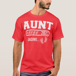Aunt 2023 loading bar for new aunt T-Shirt