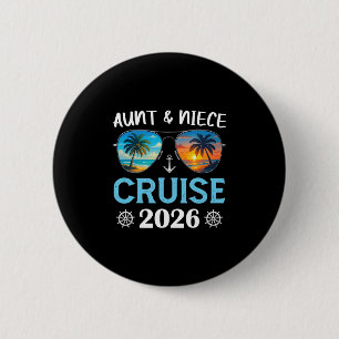 Aunt And Niece Cruise 2026 Family Group Matching C 6 Cm Round Badge