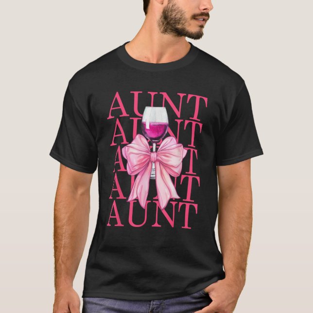 Aunt And Wine Coquette Bow Christmas Girly Aunt Pa T-Shirt (Front)