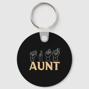 Aunt ASL American Sign Language Interpreter Deaf A Key Ring