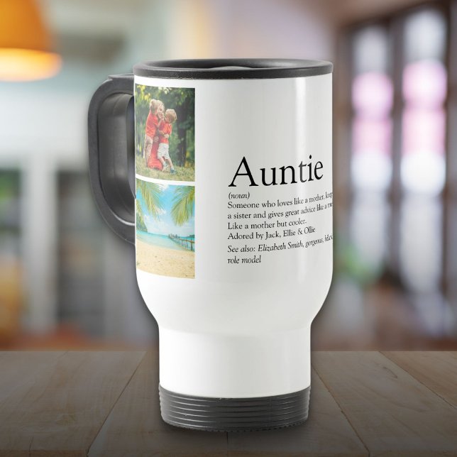 Aunt Auntie Definition Photo Collage Travel Mug (Aunt Auntie Definition Photo Collage Travel Mug)