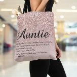 Aunt Auntie Definition Script Rose Gold Glitter Tote Bag<br><div class="desc">Personalise for your special,  favourite Aunt or Auntie to create a unique gift. A perfect way to show her how amazing she is every day. Designed by Thisisnotme©</div>