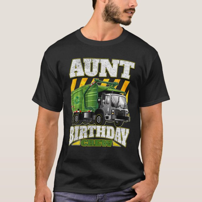 Aunt Birthday Crew - Garbage Trucks T-Shirt (Front)