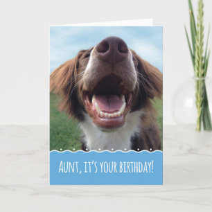 Aunt Birthday, Happy Dog with Big Smile Card