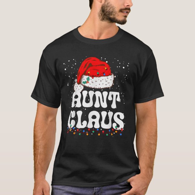 Aunt Claus Christmas Auntie Santa Family Matching  T-Shirt (Front)