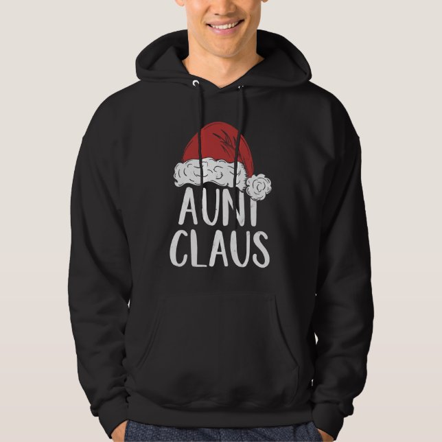 Aunt Claus Christmas Costume  Santa Matching Famil Hoodie (Front)