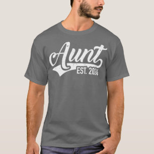 Aunt est 2024 pregnancy announcement T-Shirt